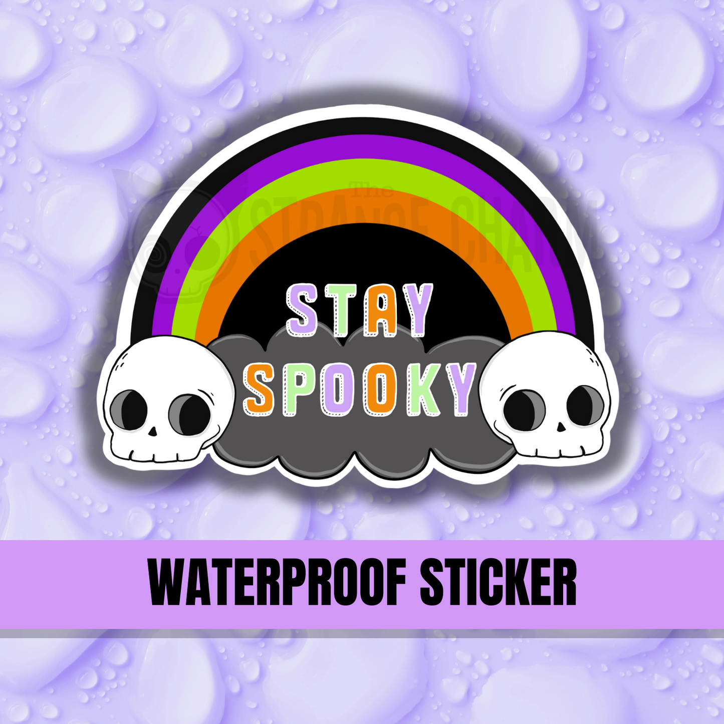 STRANGE CHARM - Stay Spooky Rainbow Sticker
