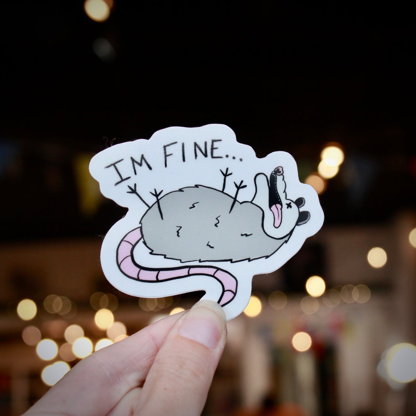 STRANGE CHARM - Possum "I'm Fine" Sticker