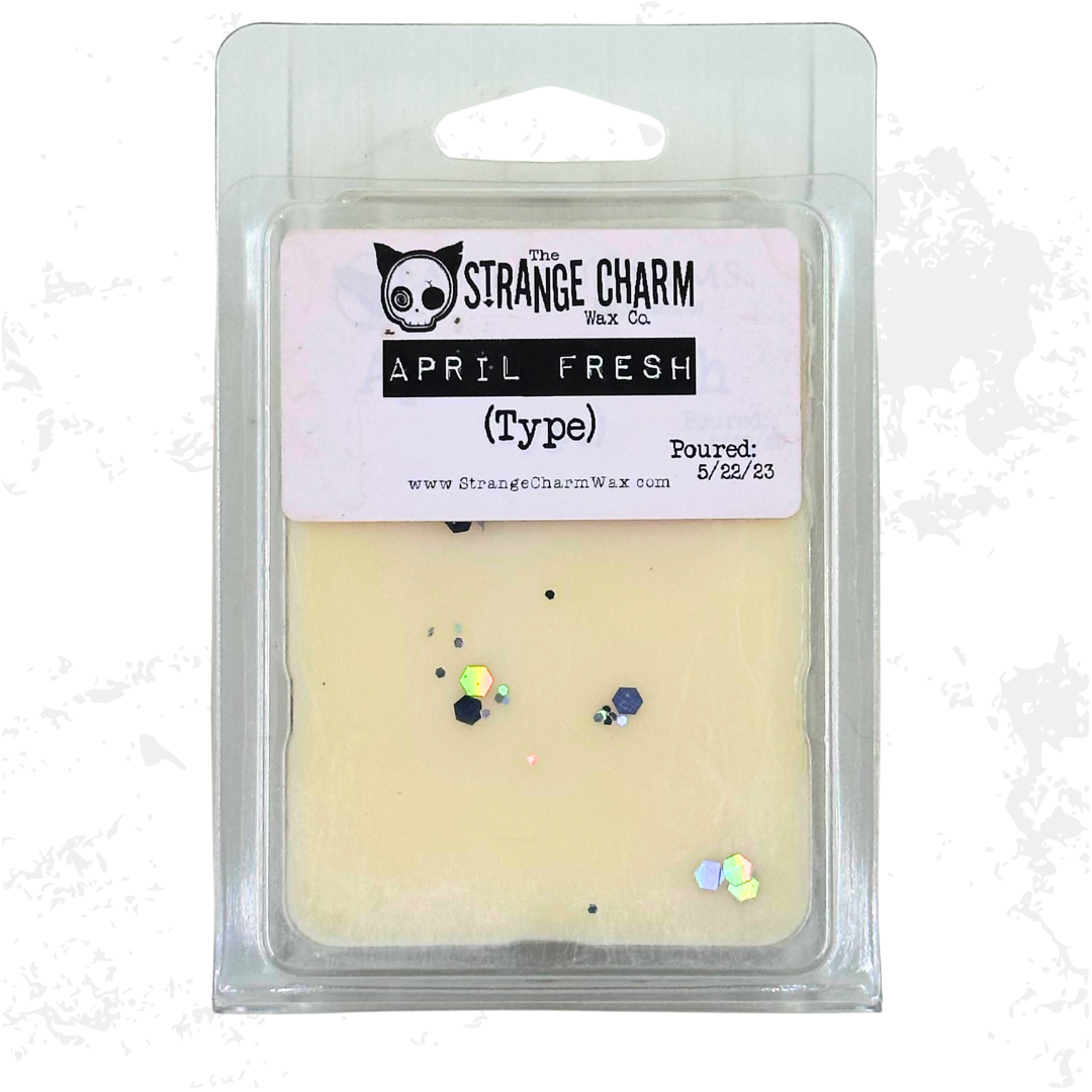 STRANGE CHARM WAX - April Fresh Type Wax Melts 5/22/23