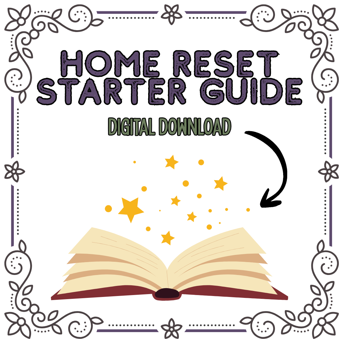 Home Reset Starter Guide
