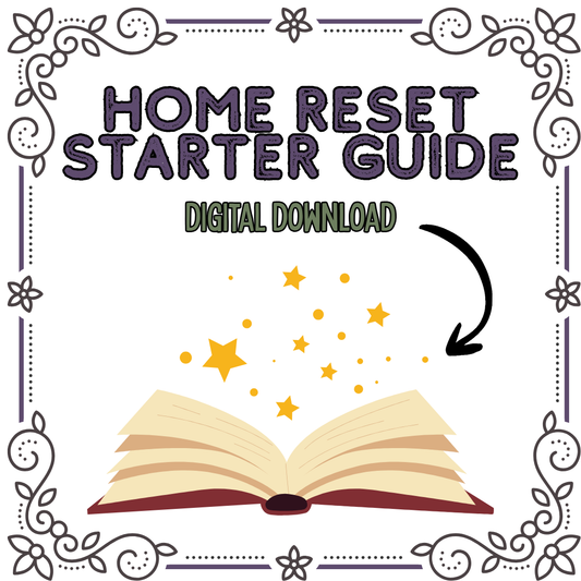Home Reset Starter Guide