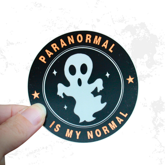 Paranormal is my Normal Sticker